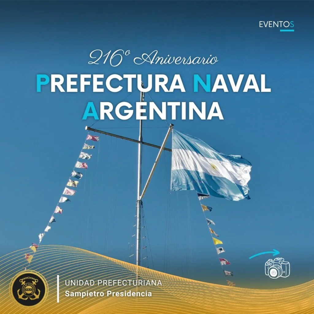 216° Aniversario de la Prefectura Naval Argentina: una historia de servicio, vocación y compromiso